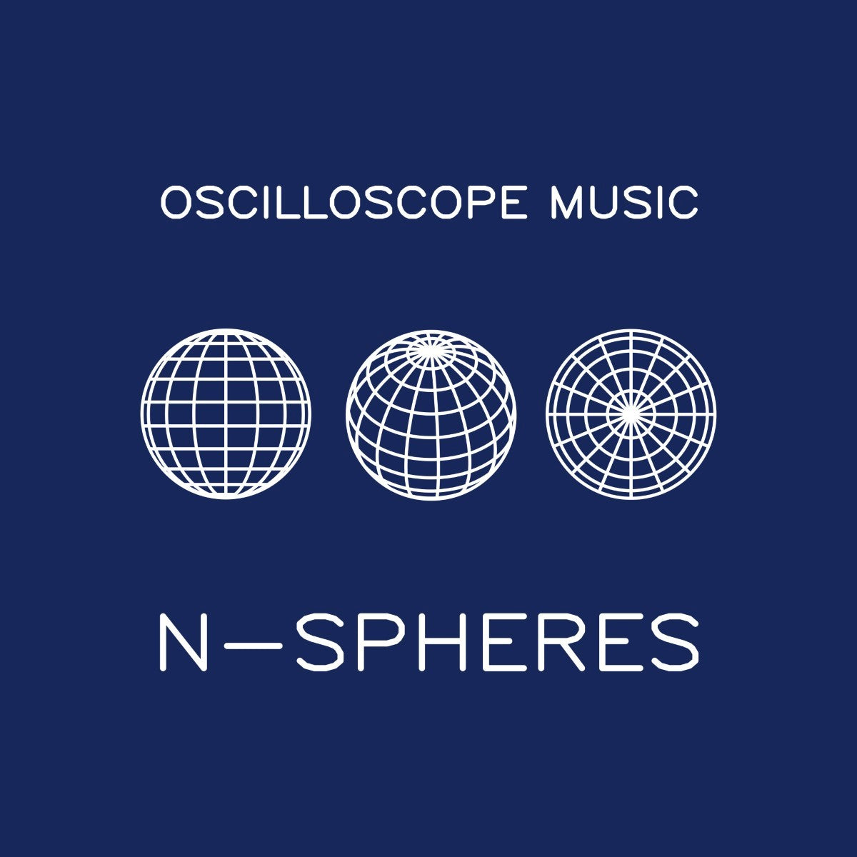 Oscilloscope Music - N-SPHERES [EXE / FLAC / MP3 / MP4, 2024]